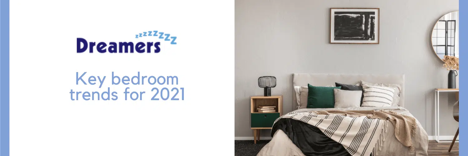 2021 Bedroom Trends